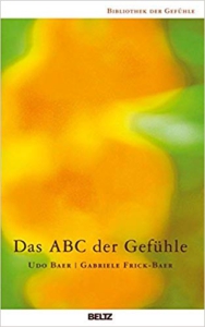 Udo Baer - Das ABC der Gefühle