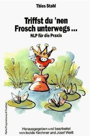 Thies Stahl - Triffst du 'nen Frosch unterwegs