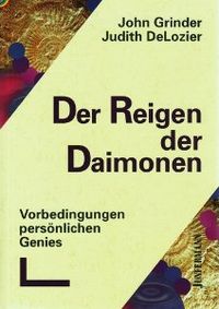 John Grinder - Der Reigen der Daimonen