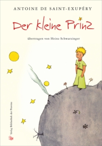 Der kleine Prinz von Antoine de Saint-Exupery